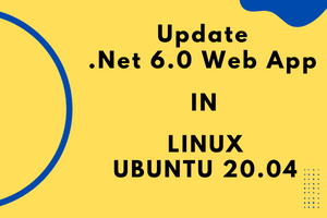 Pranshi Infosoft - Update .Net 6.0 Web App